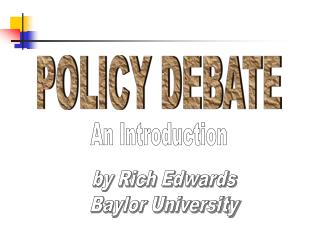 POLICY DEBATE