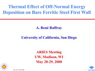 Thermal Effect of Off-Normal Energy Deposition on Bare Ferritic Steel First Wall