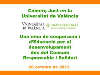 Comerç Just en la Universitat de Val ència