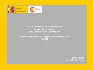 Cooperación Española II Plan Director de la Cooperación Española (2005-2008)