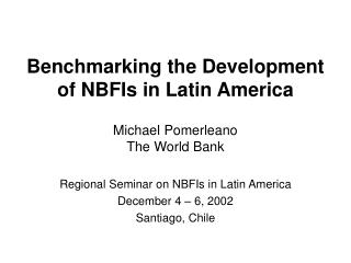 Benchmarking the Development of NBFIs in Latin America