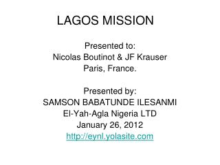 LAGOS MISSION