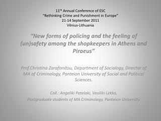 “New forms of policing and the feeling of (un)safety among the shopkeepers in Athens and Piraeus”