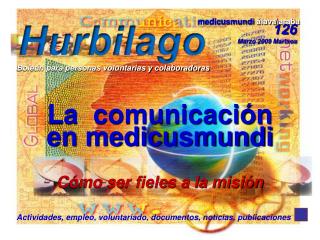 La comunicación en medicusmundi Cómo ser fieles a la misión