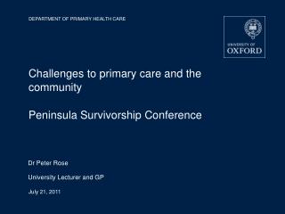 Challenges to primary care and the community Peninsula Survivorship Conference