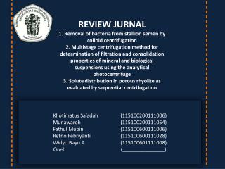 Khotimatus Sa’adah	(115100200111006) Munawaroh		(115100200111054) Fathul Mubin		(115100600111006)