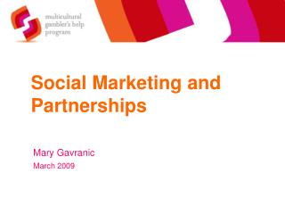 Social Marketing and Partnerships