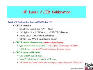 HF Laser / LED Calibration