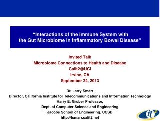 “Interactions of the Immune System with the Gut Microbiome in Inflammatory Bowel Disease”