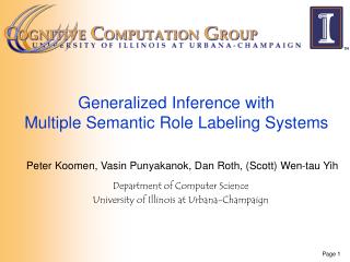 Generalized Inference with Multiple Semantic Role Labeling Systems