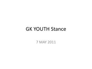 GK YOUTH Stance
