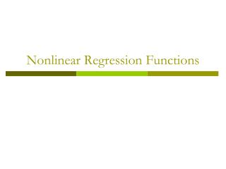 Nonlinear Regression Functions
