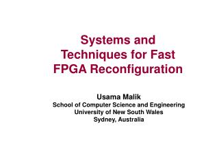 Systems and Techniques for Fast FPGA Reconfiguration