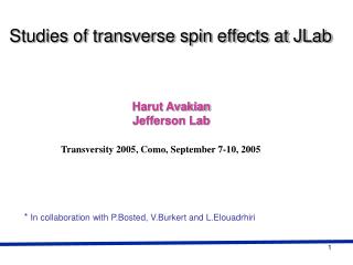 Studies of transverse spin effects at JLab