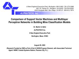 Dr. Martin G. Bello ALPHATECH Inc. 6 New England Executive Park Burlington, Mass. 01803