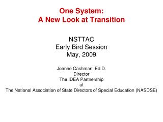 One System: A New Look at Transition