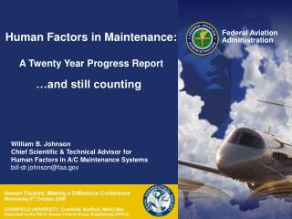 Human Factors in Maintenance: A Twenty Year Progress Report
