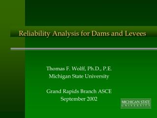 Reliability Analysis for Dams and Levees