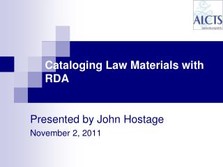 Cataloging Law Materials with RDA