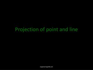 Projection of point and line