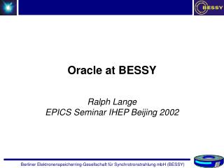 Oracle a t BESSY