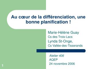 Au cœur de la différenciation, une bonne planification !