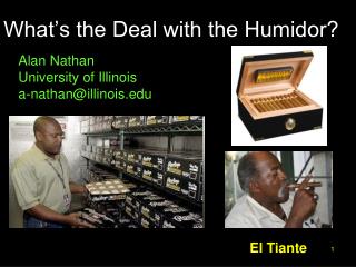 What’s the Deal with the Humidor?