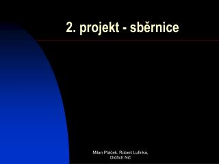 2. projekt - sběrnice