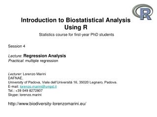 Introduction to Biostatistical Analysis Using R Statistics course for first-year PhD students