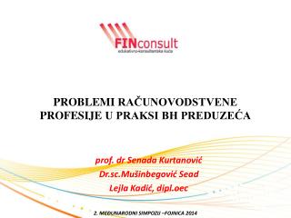 PROBLEMI RAČUNOVODSTVENE PROFESIJE U PRAKSI BH PREDUZEĆA