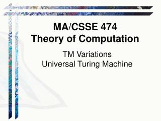 TM Variations Universal Turing Machine