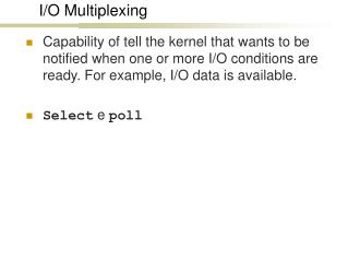 I/O Multiplexing