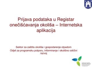 Prijava podataka u Registar onečišćavanja okoliša – Internetska aplikacija