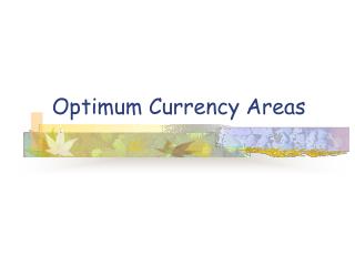 Optimum Currency Areas