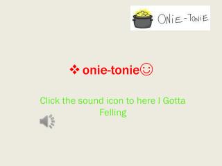 onie-tonie ☺