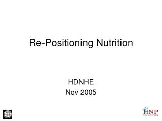 Re-Positioning Nutrition