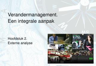 Verandermanagement. Een integrale aanpak