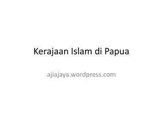 Kerajaan Islam di Papua