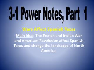 Wars Affect Spanish Texas