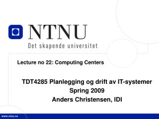 Lecture no 22: Computing Centers