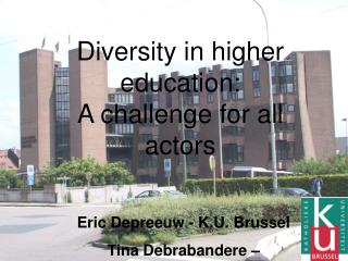 Diversity in higher education: A challenge for all actors