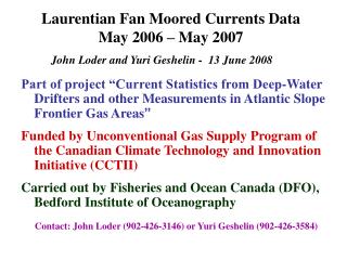 Laurentian Fan Moored Currents Data May 2006 – May 2007