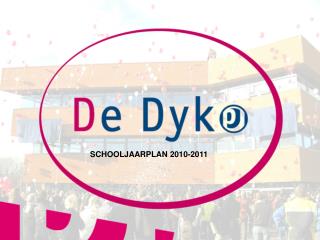 SCHOOLJAARPLAN 2010-2011