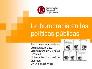 La burocracia en las políticas públicas