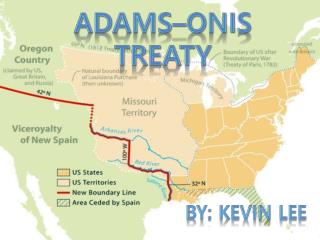 Adams– On i s treaty