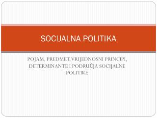SOCIJALNA POLITIKA