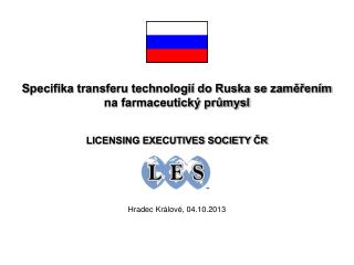 Specifika transferu technologií do Ruska se zaměřením na farmaceutický průmysl