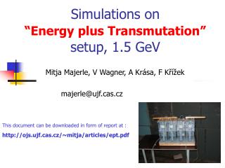 Simulations on “Energy plus Transmutation” setup, 1.5 GeV