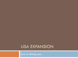 USA EXPANSION