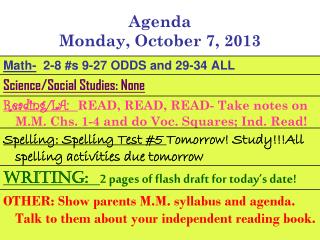 Agenda Monday, October 7, 2013